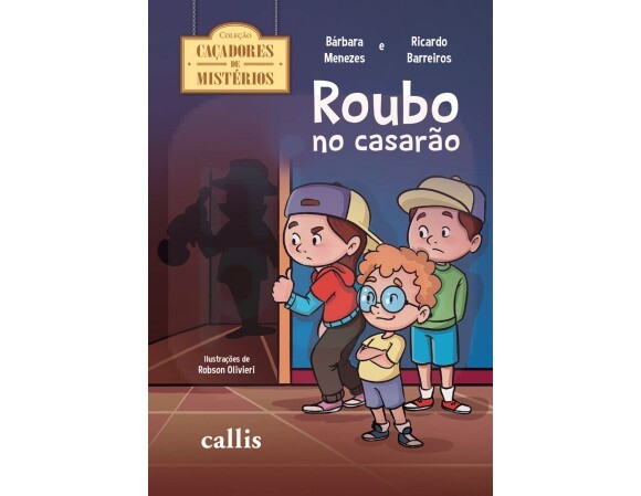 Roubo no Casarão